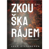 Zkouška rájem
