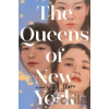 The Queens of New York - E. L. Shen