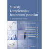 Metody komplexního hodnocení podniku - Marek Vochozka