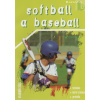 Softball a baseball