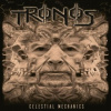Tronos - Celestial Mechanics [CD]