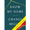 Know My Name A Memoir