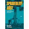 Spravedlivý růst - Daniel Prokop