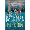 My Friends - Fredrik Backman