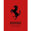 Ferrari: Iconic Cars, Legendary Power and the Spirit of Competition