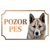 Západosibírska lajka - Kovová tabuľka POZOR PES