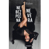 Nebezpečná nevera