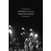 Crosby, Stills, Nash & Young - The Biography
