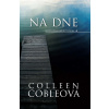 Na dne - Colleen Cobleová