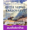 Rytíř Sedmi království - George R.R. Martin