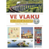Ve vlaku 30 výletů po Evropě trochu jinak