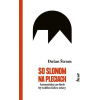 So slonom na pleciach - Dušan Štraus