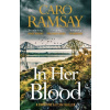 In Her Blood - Caro Ramsay
