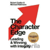 The Character Edge : Leading and Winning with Integrity - L. Robert Caslen