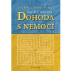 Dohoda s nemocí - kniha druhá - Valerij Sinelnikov