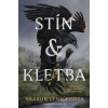 Stín a kletba