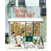 Do You Read Me? - Marianne Julia Strauss