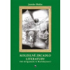 Kouzelné zrcadlo literatury I. - Blažke Jaroslav