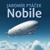 Jaromír Ptáček: Nobile