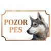 Západosibírska lajka - Kovová tabuľka POZOR PES