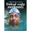 Dokud voda neskončí