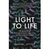 Light to Life - Raffael Jovine