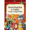 Korytnačka a zajac a iné rozprávky - Miklósvári Magdolna Csehné