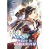 Magie Svaté je všemocná 7 [Tačibana Juka]