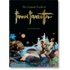 The Fantastic Worlds of Frank Frazetta - Dan Nadel, Zak Smith, Dian Hanson (editor)