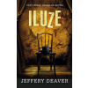 Iluze - Pátý případ Lincolna Rhyma - 3. vydání - Jeffery Deaver