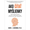 Ako čítať myšlienky - David J. Lieberman