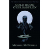Cold Moon Over Babylon (Valancourt 20th Century Classics)