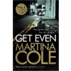 Get Even - Martina Cole