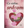 Čo vidím srdcom (Ing. Jana Nielsenová)