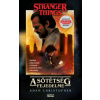 Stranger Things - A sötétség fejedelme