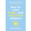 How to Raise Successful People