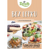 Fit recepty Bez lepku - Lucia Wagnerová