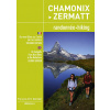 Lezecký sprievodca Chamonix - Zermatt hiking