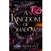 A Kingdom of Shadows