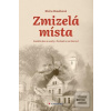 Zmizelá místa (Klára Houšková)