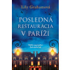 Posledná reštaurácia v Paríži - Lily Graham