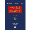 Vnitřní lékařství (Miroslav Souček, Bohuslav Kianička)