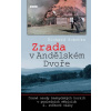 Zrada v Andělském Dvoře - Richard Sobotka