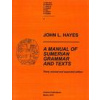 Manual of Sumerian Grammar and Texts