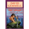 Rigantská sága 1: Meč v bouři - David Gemmell