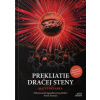 Prekliatie Dračej steny - Matúš Škvarka; Sendy Fiala