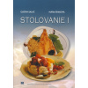 Stolovanie I - 2. vydanie - Gustav Salač, Mária Šimková