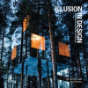 Illusion in Design: New Trends in Architecture and Interiors Gunther Paul