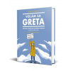 Volám sa Greta | Giannella Valentina