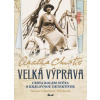 Velká výprava - Christie Agatha
